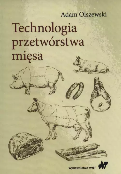 Technologia przetwórstwa mięsa - Książki