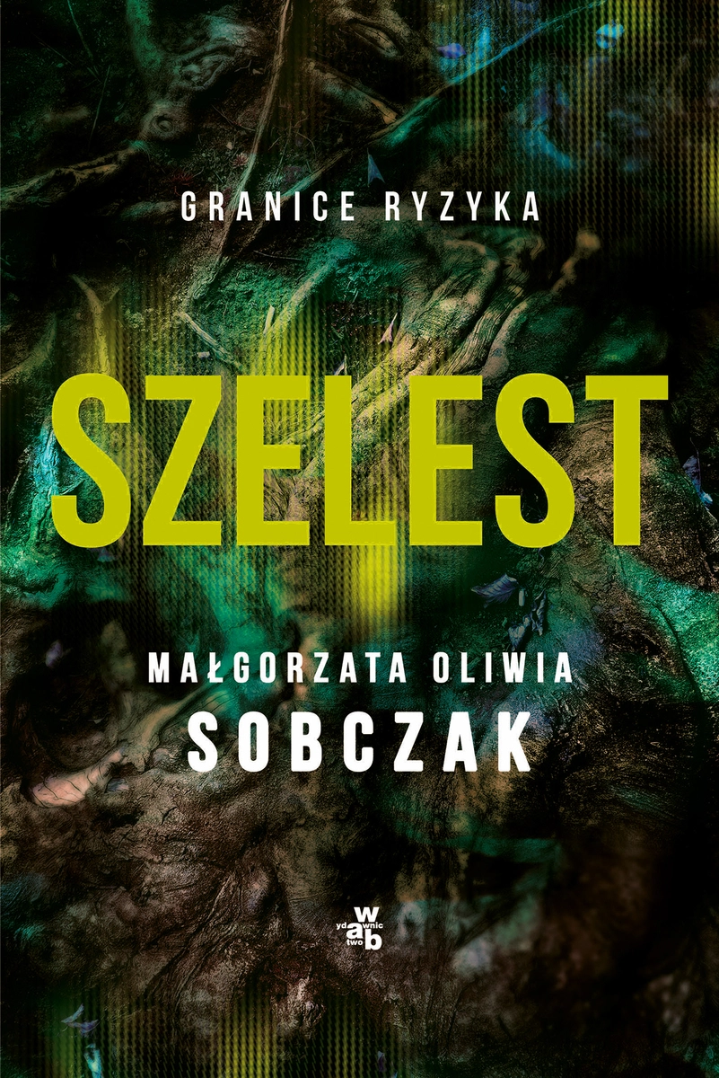 Granice ryzyka. Szelest - Książki