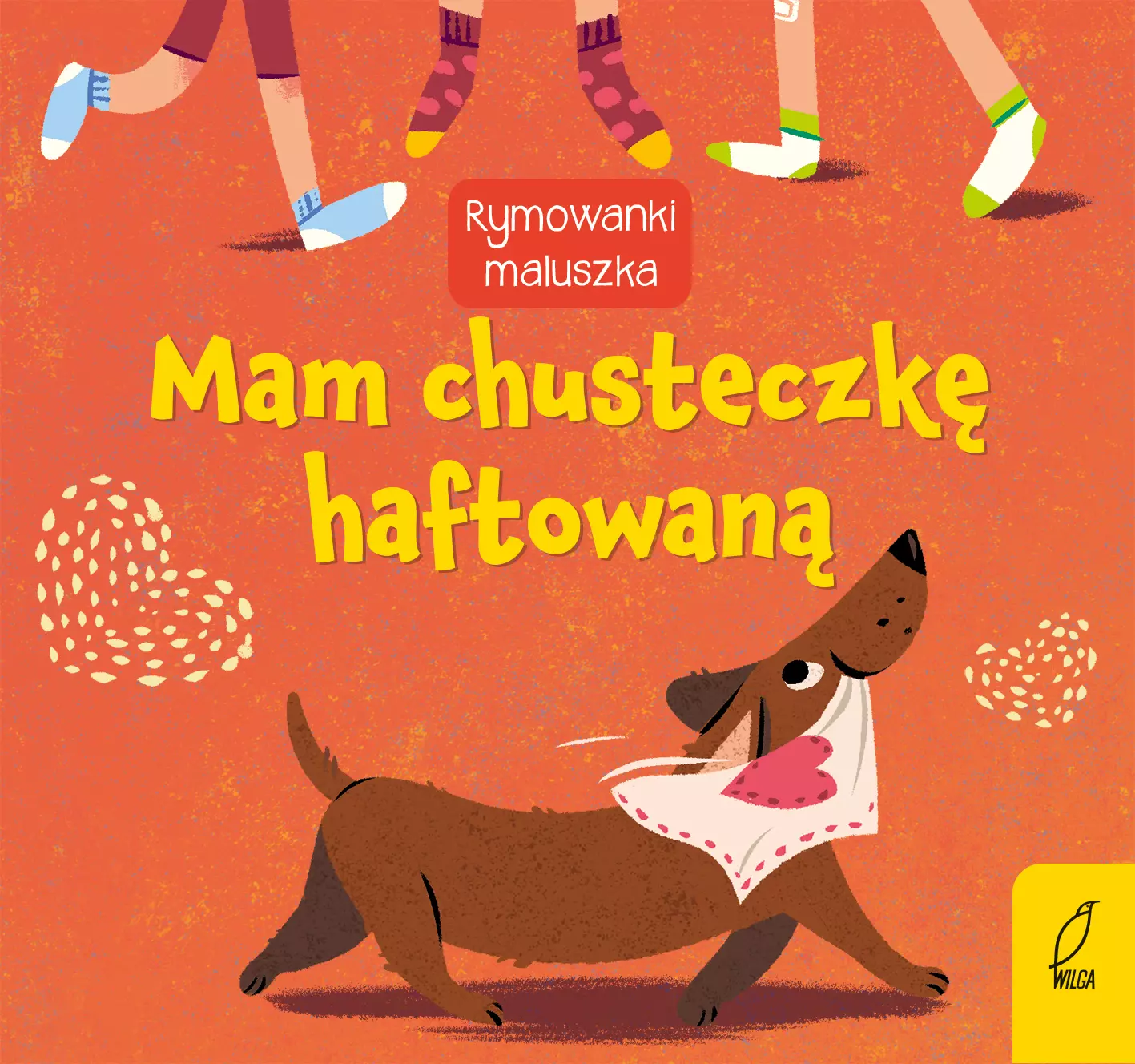 Rymowanki maluszka. Mam chusteczkę haftowaną - Książki