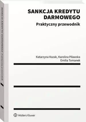 Sankcja kredytu darmowego. Praktyczny przewodnik