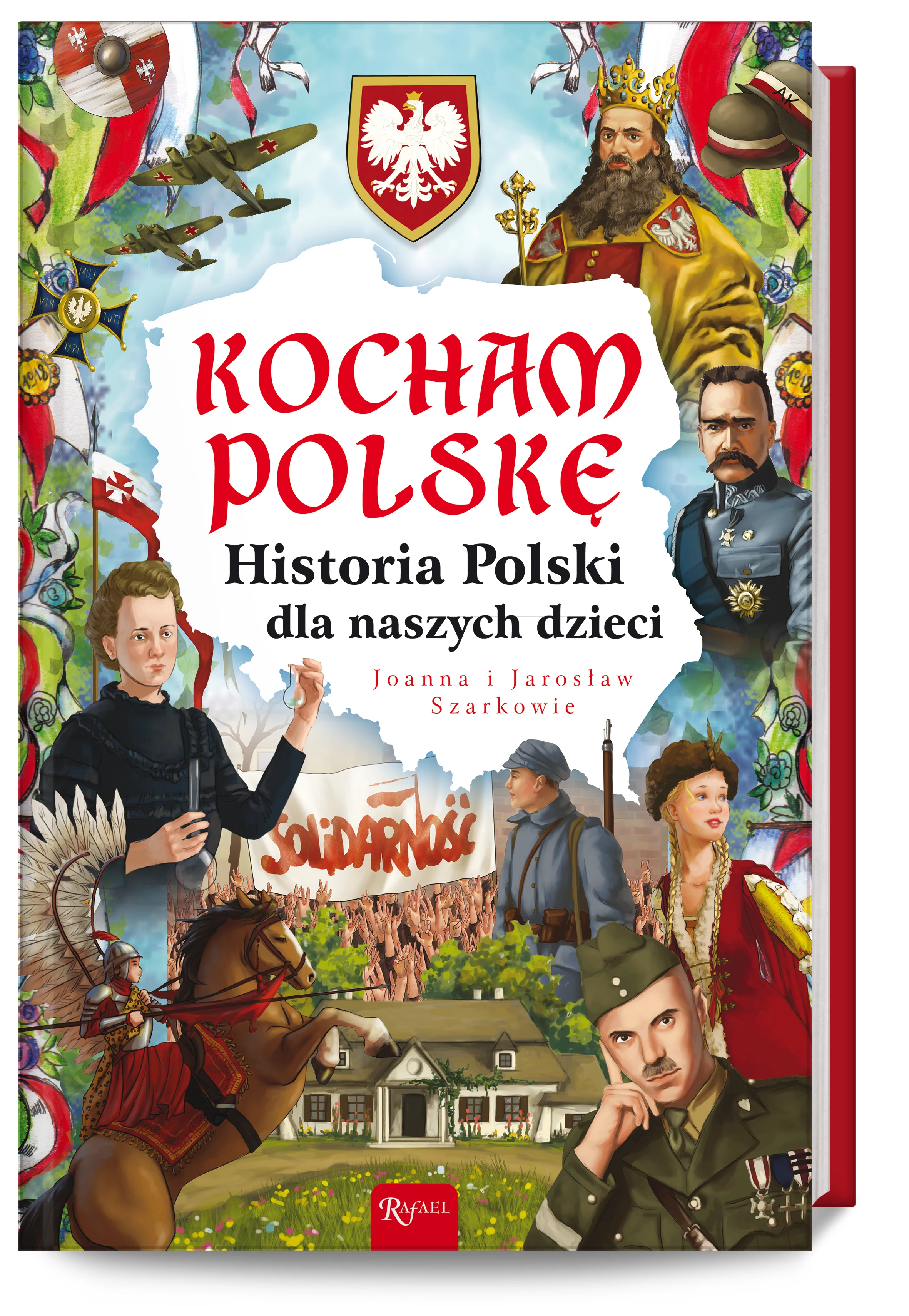 Kocham Polskę, Historia Polski dla naszych dzieci - Książki