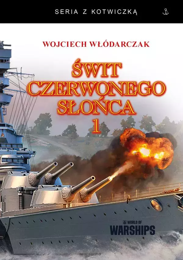 Świt Czerwonego Słońca. Tom 1 - Książki