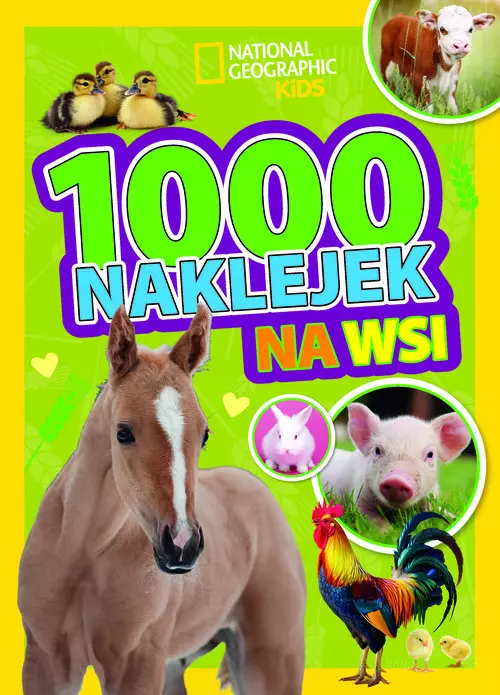 1000 naklejek. Na wsi. National Geographic Kids - Książki