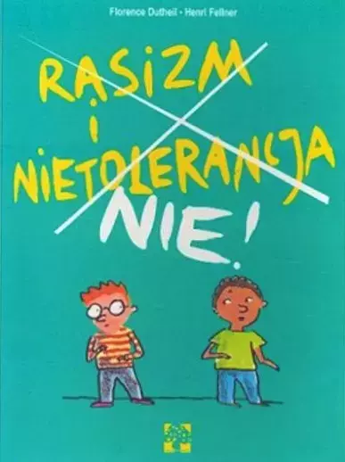 Rasizm i nietolerancja. Nie! - Książki