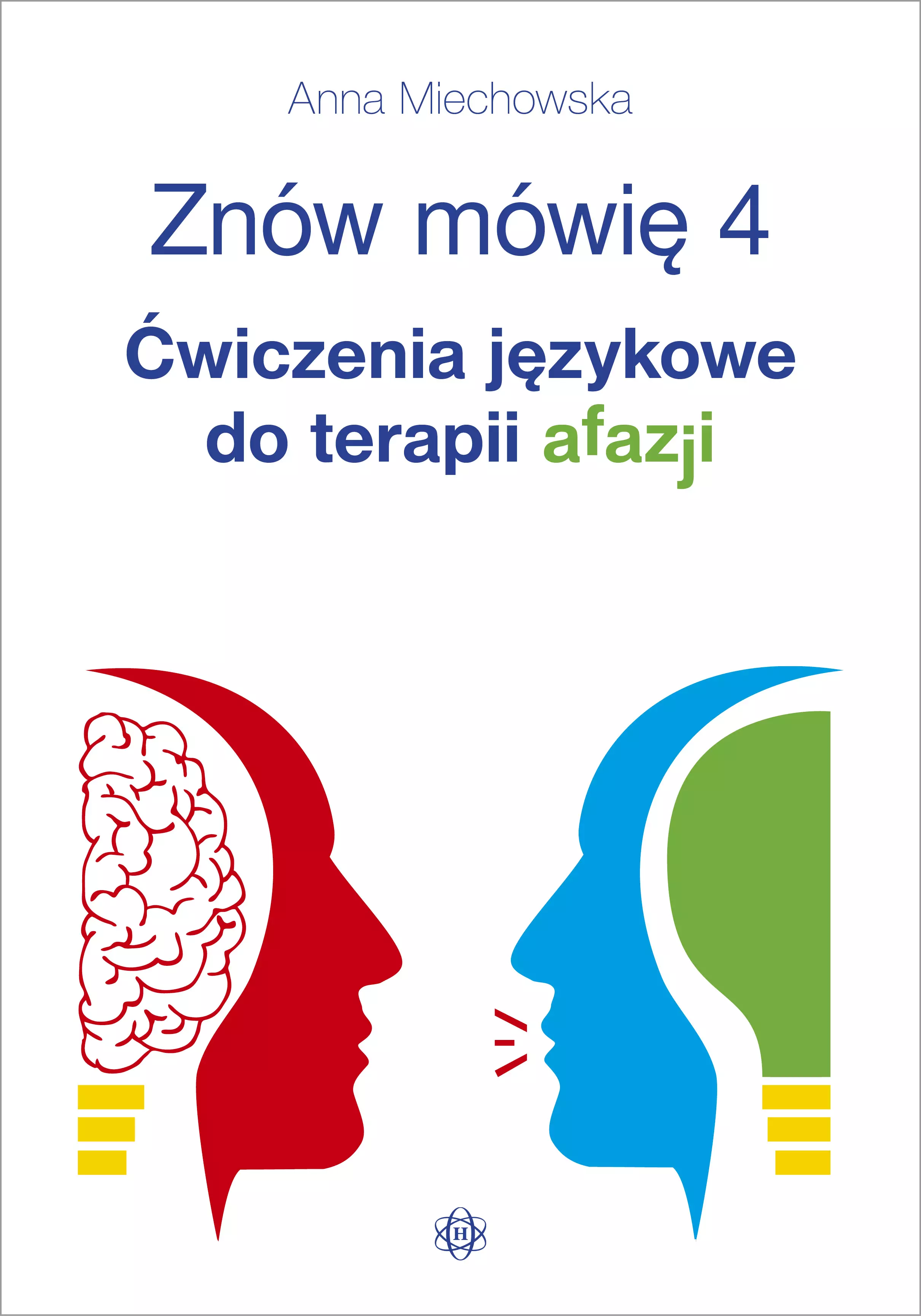 Znów mówię 4. Ćwiczenia językowe do terapii afazji - Książki