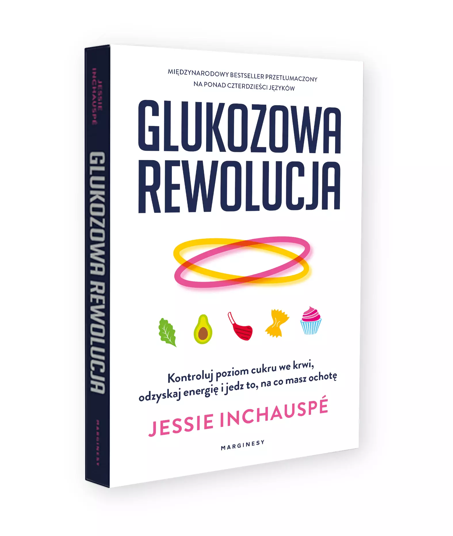 Glukozowa rewolucja. Kontroluj poziom cukru we krwi, odzyskaj energię i jedz to, na co masz ochotę - Książki