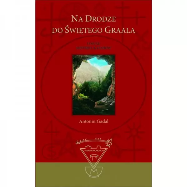 Na drodze do Świętego Graala wydanie II poprawione - Książki
