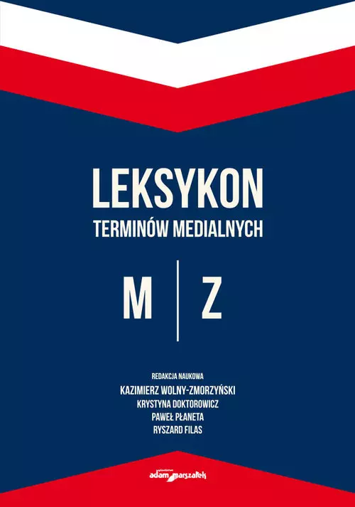 Leksykon terminów medialnych M-Z - Książki