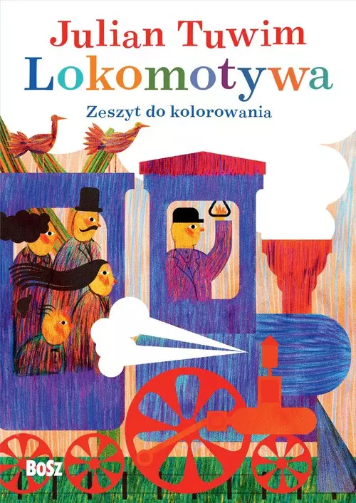 Julian Tuwim „Lokomotywa”. Zeszyt do kolorowania - Książki