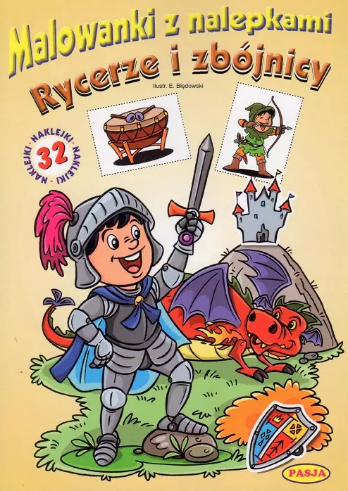 Malowanki z nalepkami. Rycerze i zbójnicy - Książki