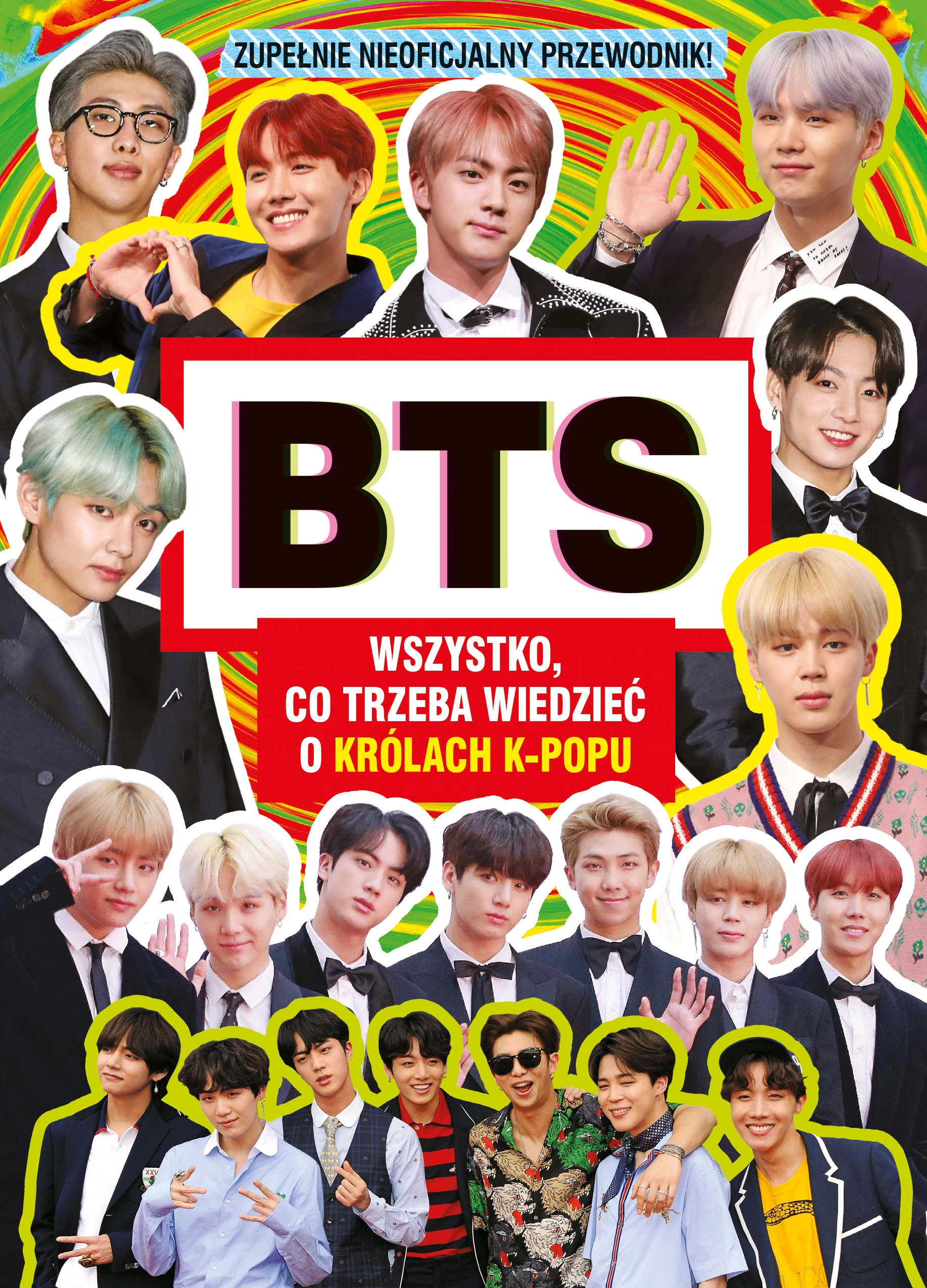 BTS. Wszystko, co trzeba wiedzieć o królach K-popu. Zupełnie nieoficjalny przewodnik - Książki