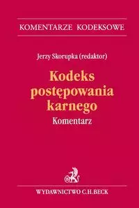 Kodeks postępowania karnego Komentarz - Książki