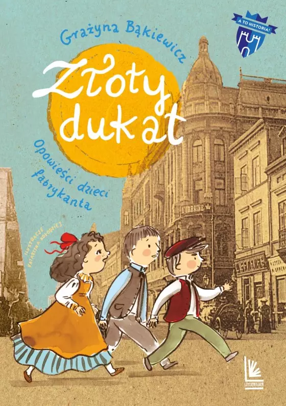 Złoty dukat. Opowieści dzieci fabrykanta - Książki