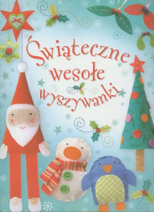 Świąteczne wesołe wyszywanki - Książki