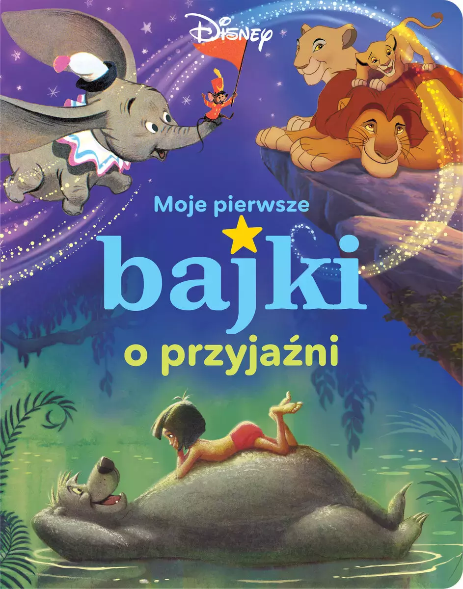 Moje pierwsze bajki o przyjaźni. Disney - Książki