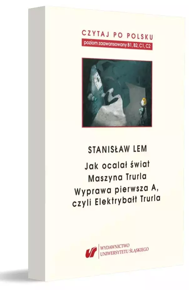 Czytaj po polsku.T.7 Stanisław Lem: Jak ocalał... - Książki