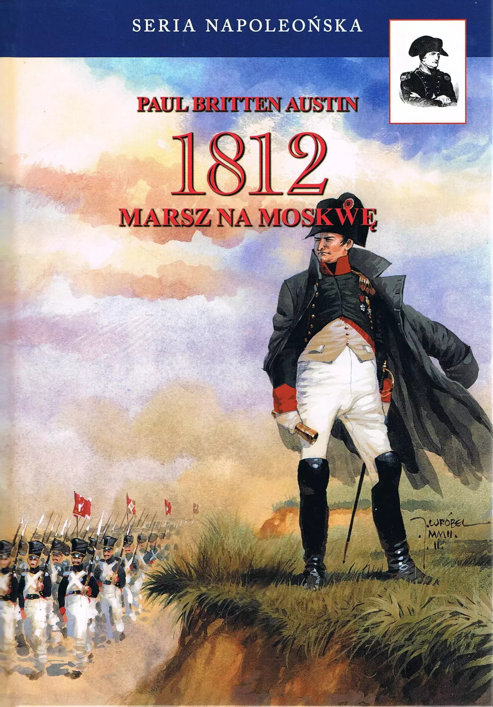 1812 Marsz na Moskwę Tom 1 - Książki