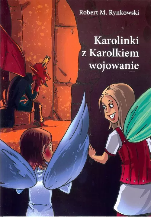 Karolinki z Karolkiem wojowanie - Książki