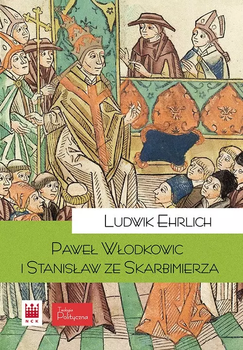 Paweł Włodkowic i Stanisław ze Skarbimierza