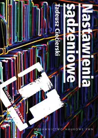Nastawienia sądzeniowe - Książki