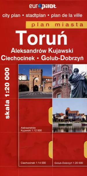 Toruń. Aleksandrów Kujawski. Ciechocinek. Golub-Dobrzyń. Plan miasta w skali 1:20 000 - Książki