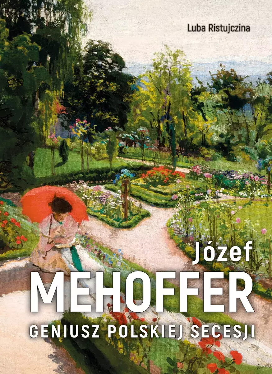 Józef Mehoffer. Geniusz polskiej secesji - Książki