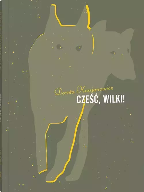 Cześć, wilki!, wydanie 2