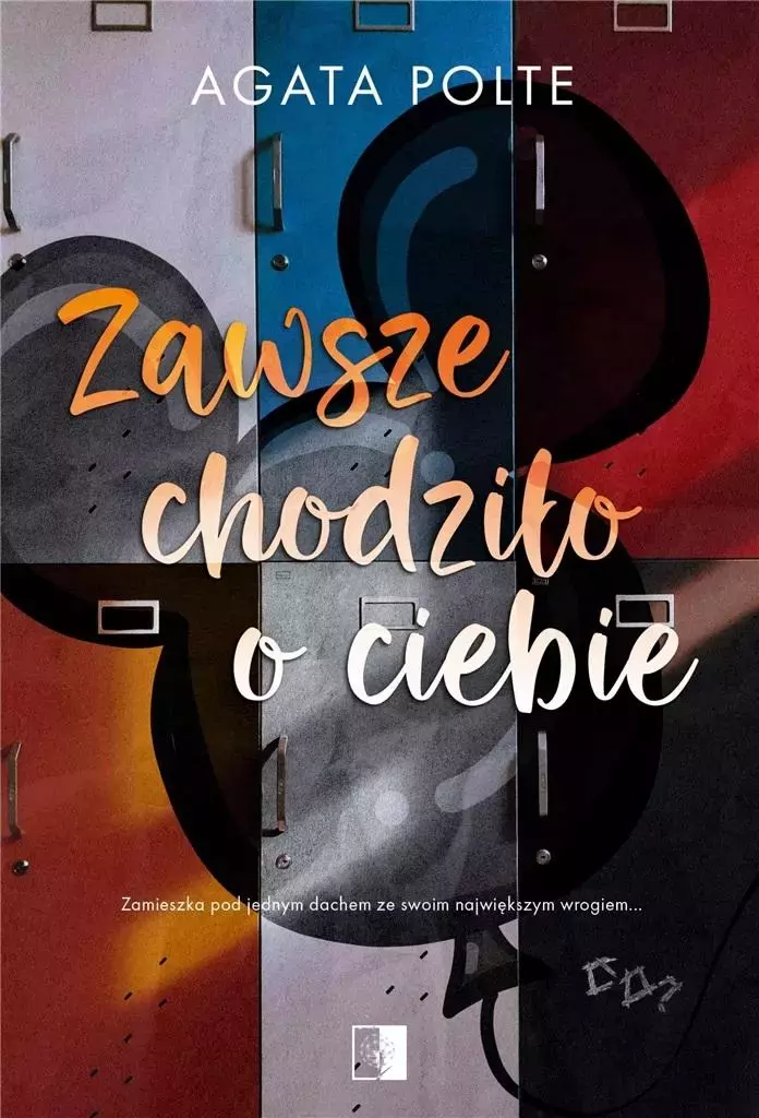 Zawsze chodziło  o ciebie - Książki