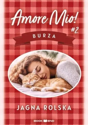 Amore mio! T.2 Burza