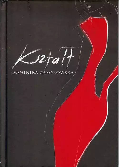 Kreowanie wizerunku. Część 2. Kształt - Książki