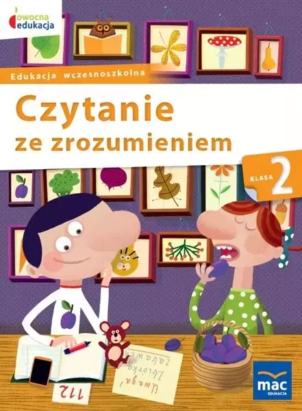 Owocna edukacja. Czytanie ze zrozumieniem. Klasa 2. Szkoła podstawowa - Książki