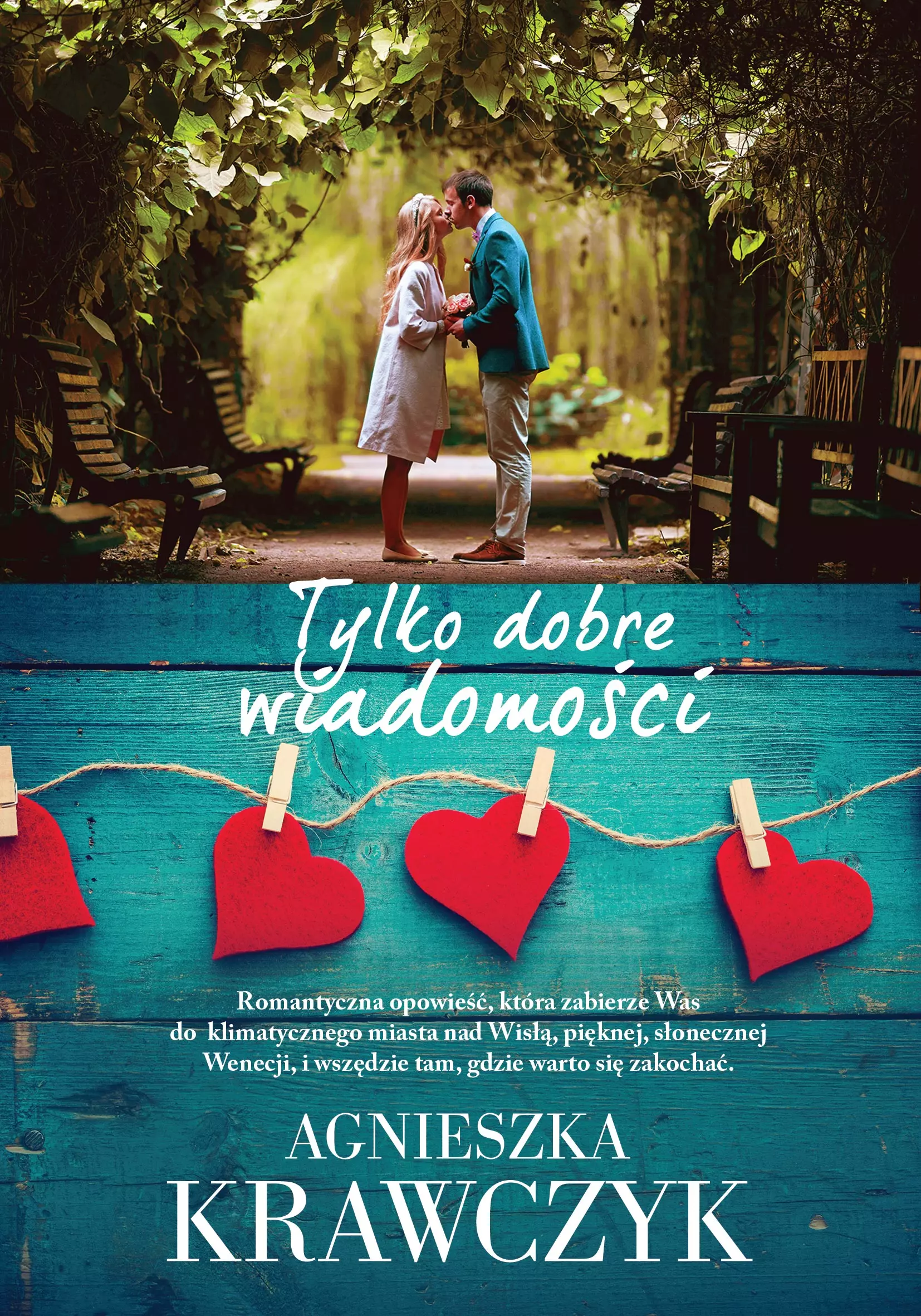 Tylko dobre wiadomości - Książki