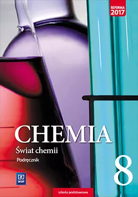 Chemia. Świat chemii. Podręcznik. Klasa 8. Szkoła podstawowa - Książki