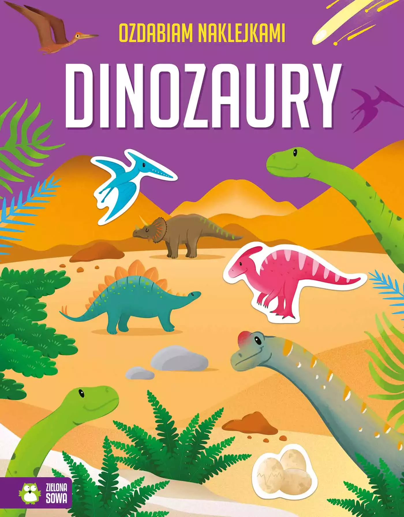 Ozdabiam naklejkami. Dinozaury - Książki