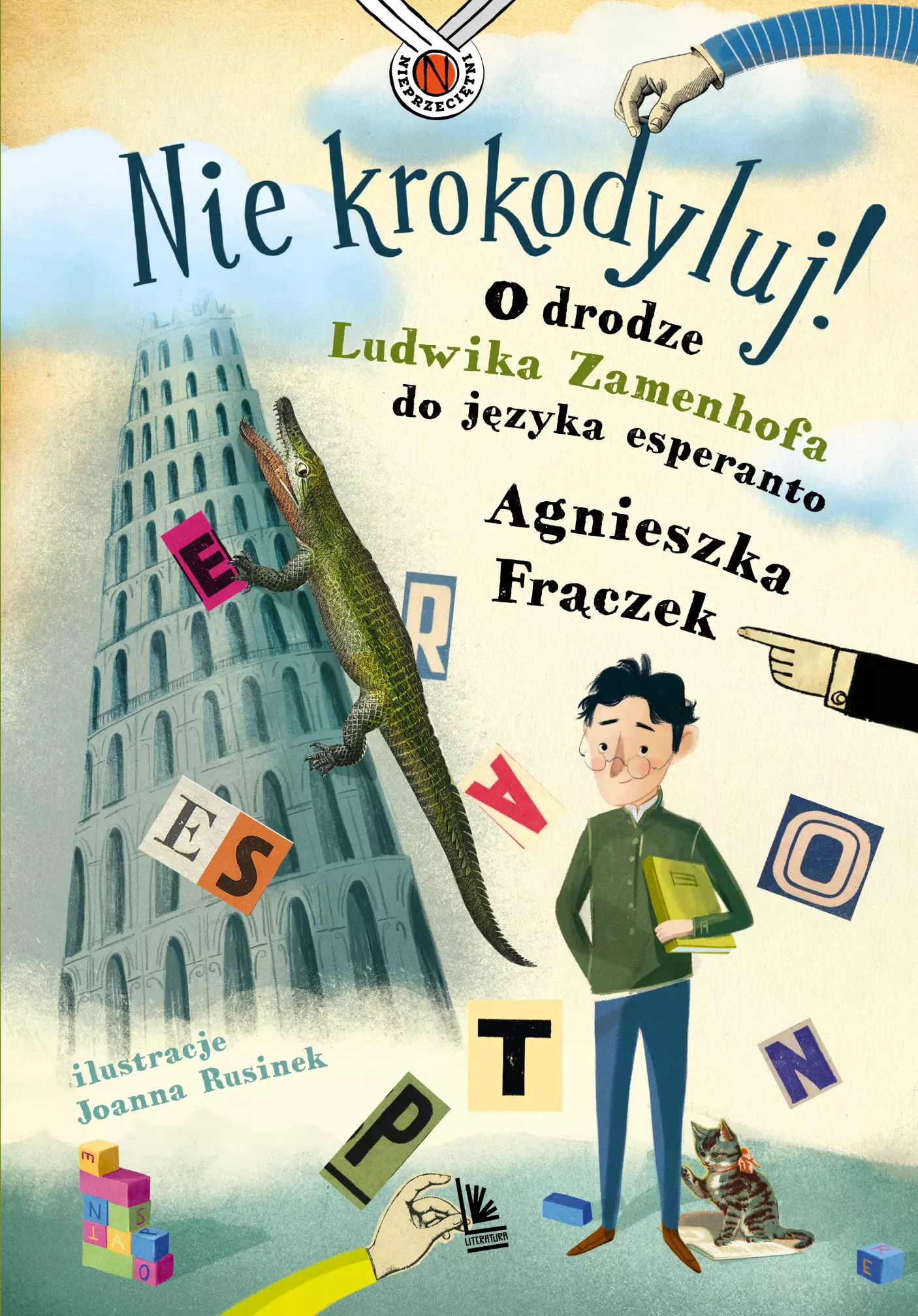 Nie krokodyluj! O drodze Ludwika Zamenhofa do języka esperanto - Książki