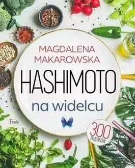 Hashimoto na widelcu w.2023 - Książki