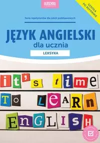 Język angielski dla ucznia. Leksyka - Książki