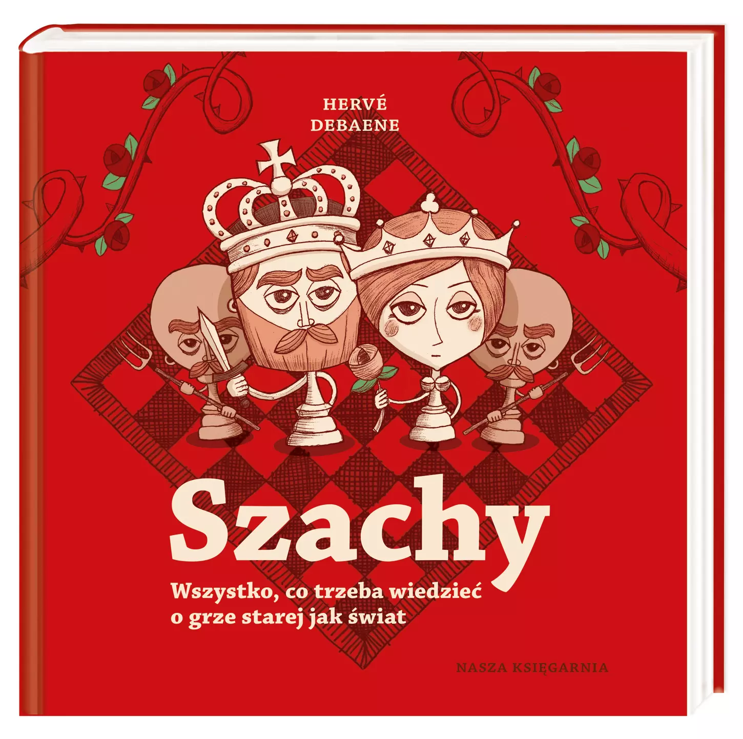 Szachy. Wszystko, co trzeba wiedzieć o grze starej jak świat - Książki