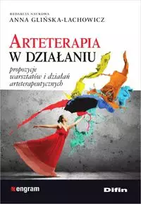 Arteterapia w działaniu
