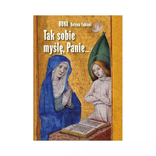 Tak sobie myślę, Panie... - Książki