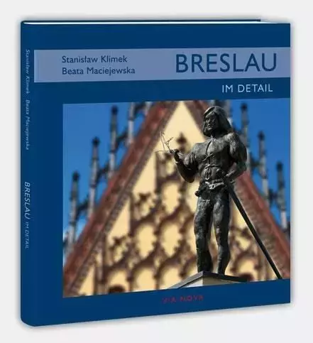 Breslau im detail / Wrocław tkwi w szczegółach (wersja niemiecka) - Książki