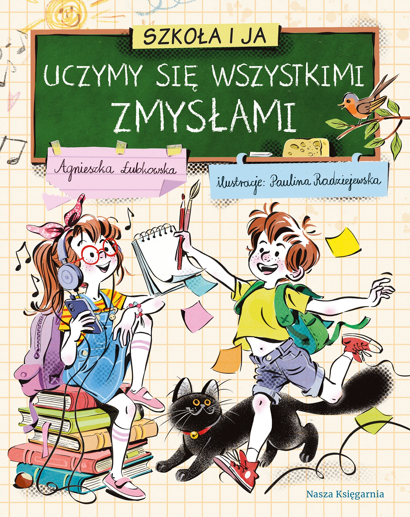 Szkoła i ja. Uczymy się wszystkimi zmysłami - Książki