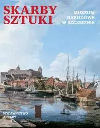 Skarby sztuki Muzeum Narodowe w Szczecinie