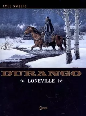 Durango 7. Loneville