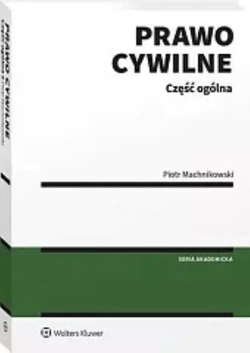 Prawo cywilne Część ogólna wyd.1/2025 - Książki