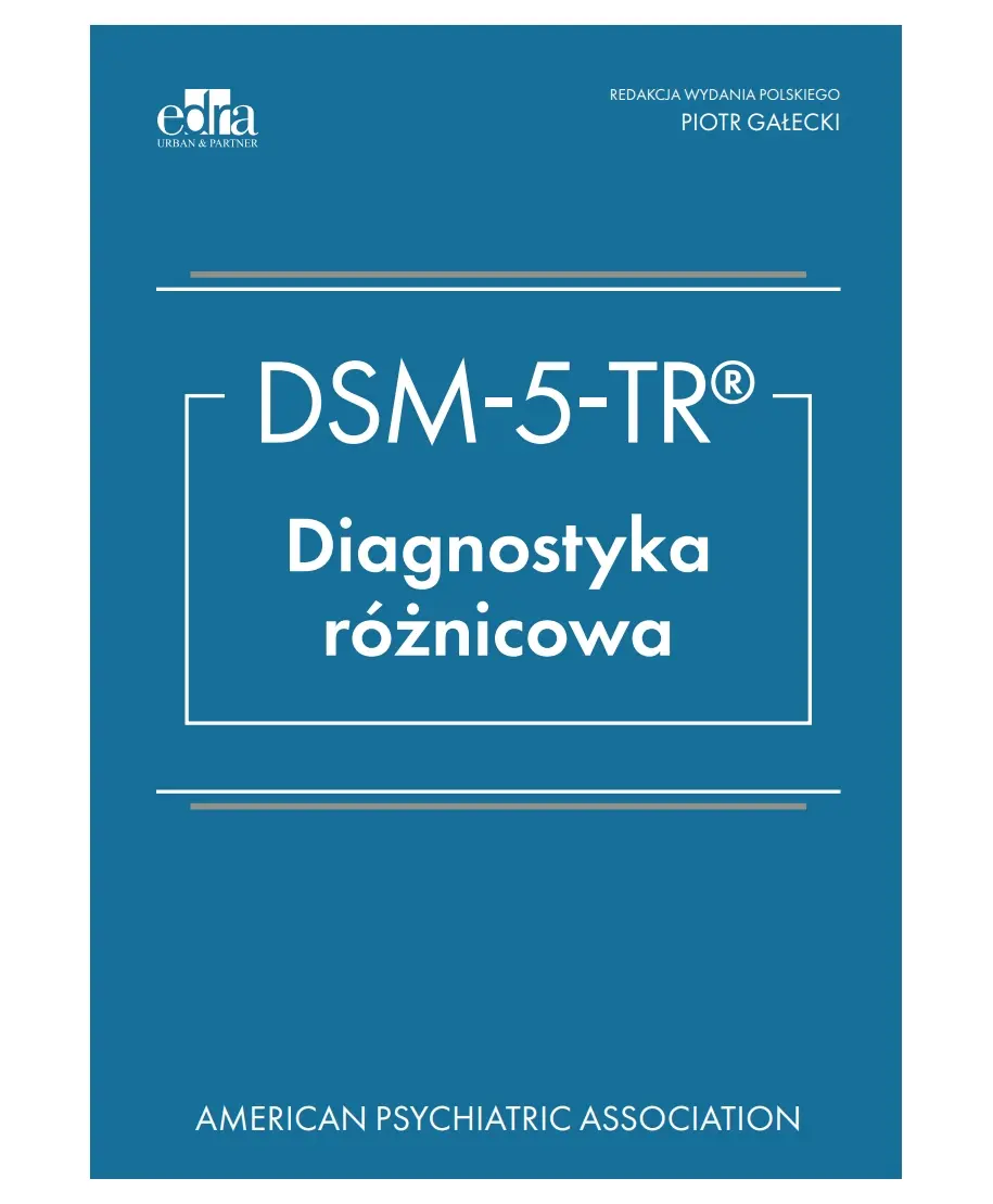 DSM-V-TR. Diagnostyka różnicowa - Książki