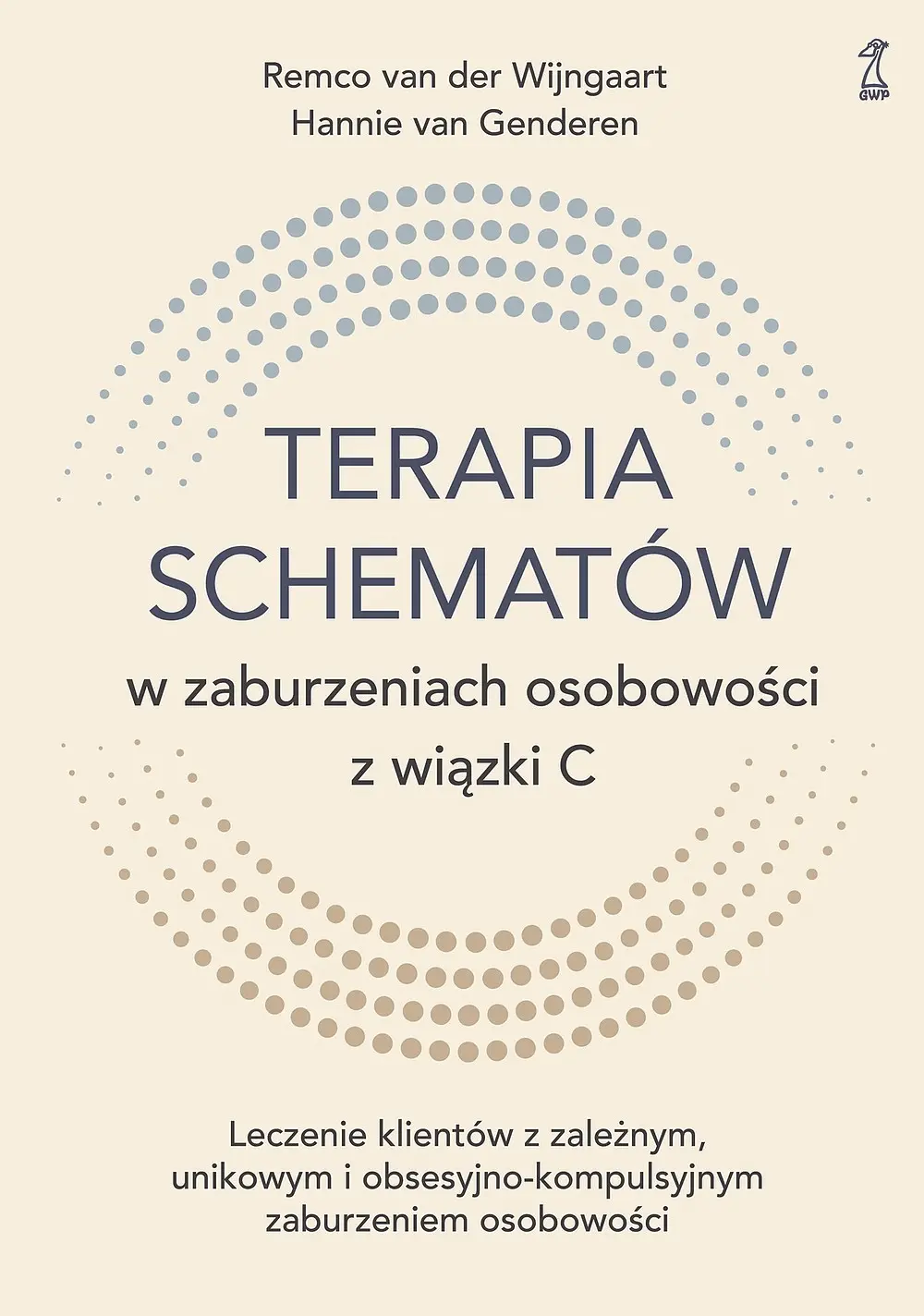Terapia schematów w zaburzeniach osobowości z wiązki C. Leczenie klientów z zależnym, unikowym i obsesyjno-kompulsyjnym zaburzeniem osobowości - Książki