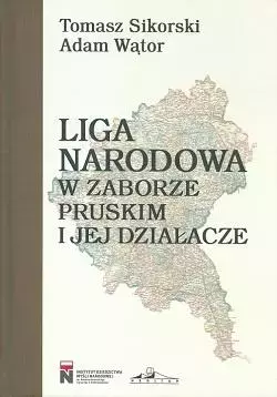 Liga Narodowa w zaborze pruskim i jej działacze - Książki