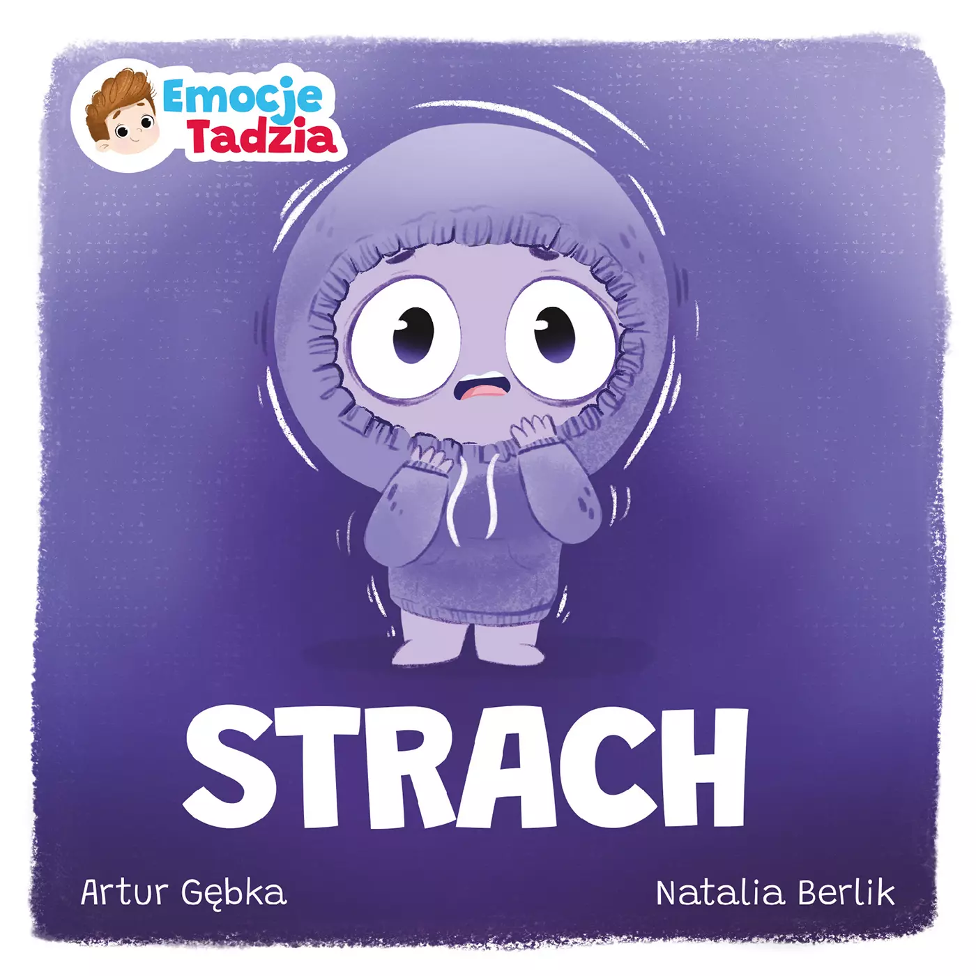 Emocje Tadzia. Strach - Książki