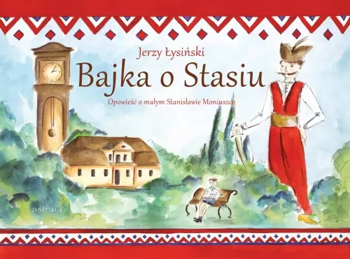 Bajka o Stasiu - Książki
